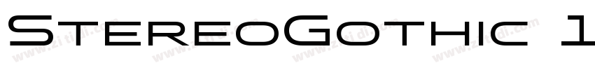 StereoGothic 100字体转换